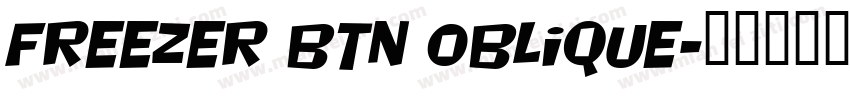 Freezer BTN Oblique字体转换
